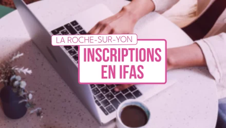 inscriptions en IFAS - La roche sur yon