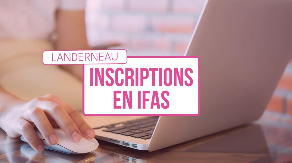 inscriptions en IFAS - Landerneau