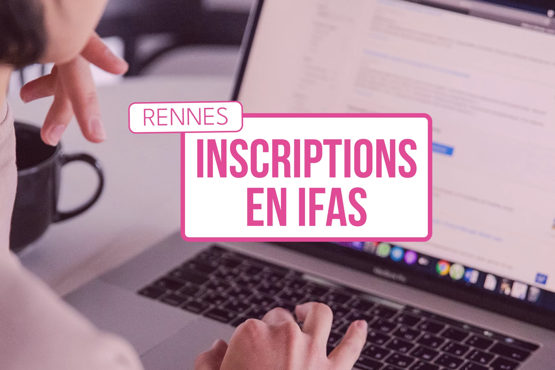 inscriptions en IFAS - Rennes