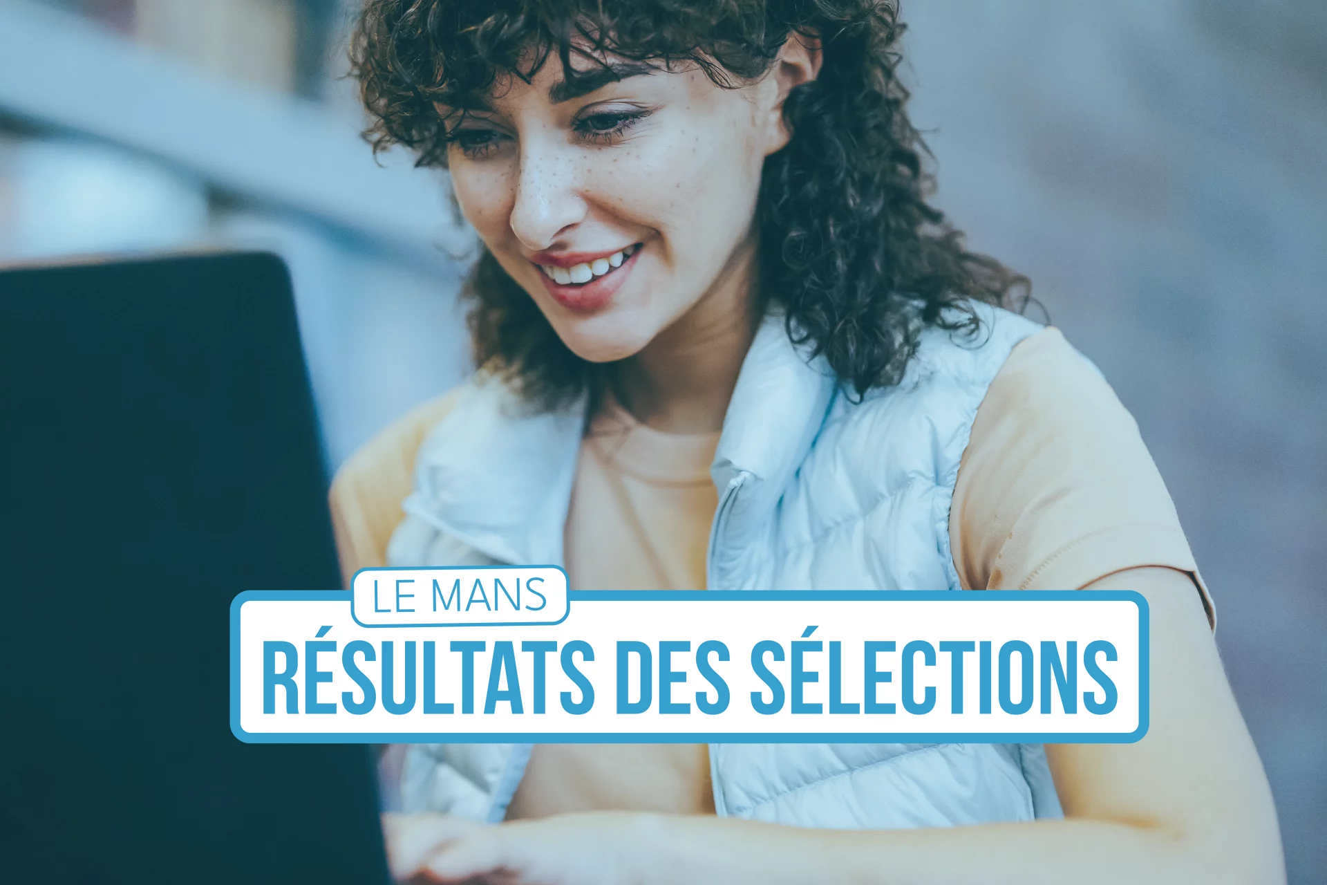 résultats des sélections en IFAS - Le Mans